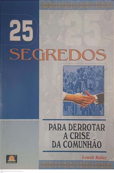 Livro 25 Segredos Autor Bailey, Lowell (2002) [usado]