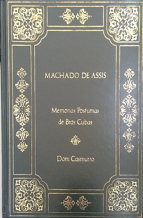 Livro Memórias Póstumas de Brás Cubas - Dom Casmurro Autor Assis, Machado de (1982) [usado]