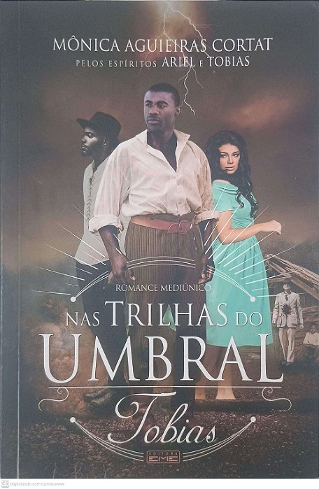 Livro nas Trilhas do Umbral Autor Cortat, Monica Aguieiras (2019) [usado]