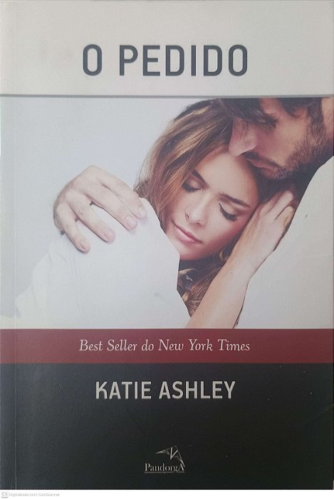 Livro o Pedido Autor Ashley, Katie (2013) [usado]