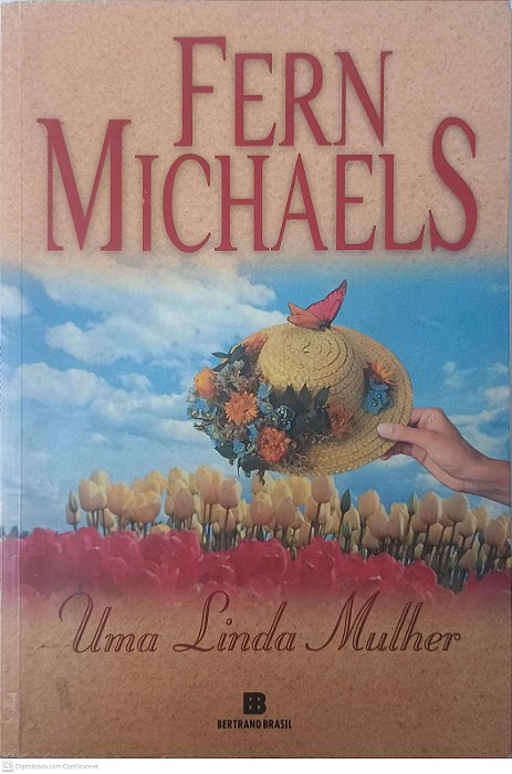 Livro Uma Lindar Mulher Autor Michaels, Fern (2006) [usado]