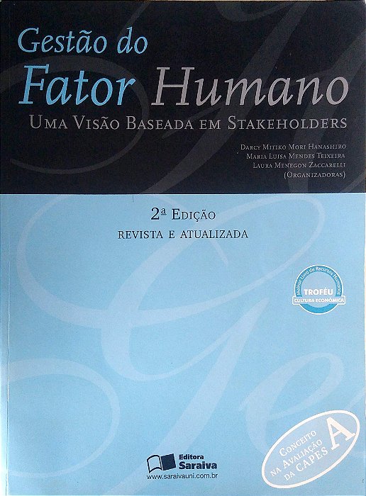 Livro Gestão do Fator Humano: Uma Visão Baseada em Stakeholders Autor Hanashiro, (org.) Darcy Mitiko Mori (2008) [usado]