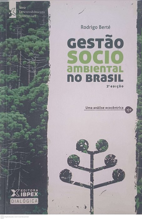 Livro Gestão Socio Ambiental no Brasil Autor Berté, Rodrigo (2012) [usado]