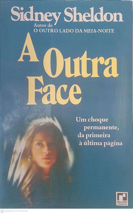 Livro a Outra Face Autor Sheldon, Sidney (1970) [usado]