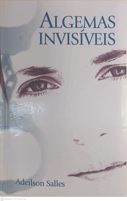 Livro Algemas Invisiveis Autor Salles, Adeilson (2008) [usado]