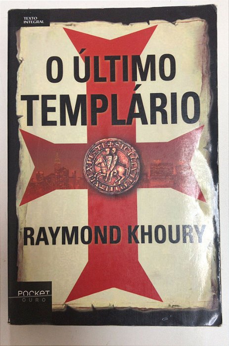 Livro o Último Templário Autor Khoury, Raymond (2011) [usado]