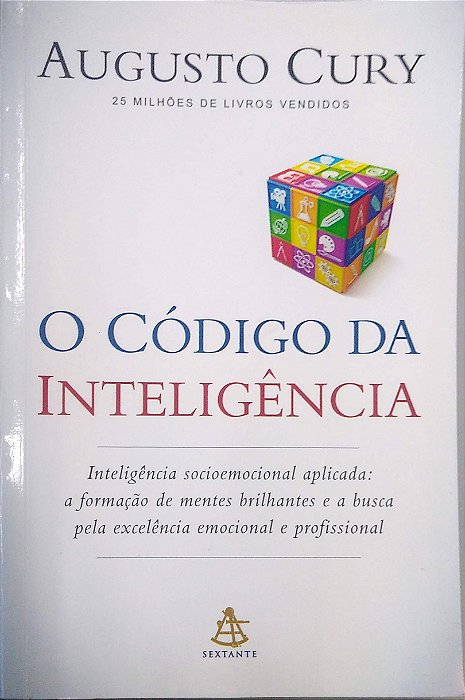 Livro o Código da Inteligência Autor Cury, Augusto (2016) [seminovo]