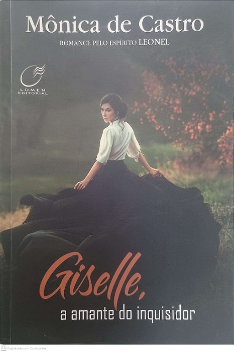 Livro Giselle, a Amante do Inquisidor Autor Castro, Monica de (2021) [usado]