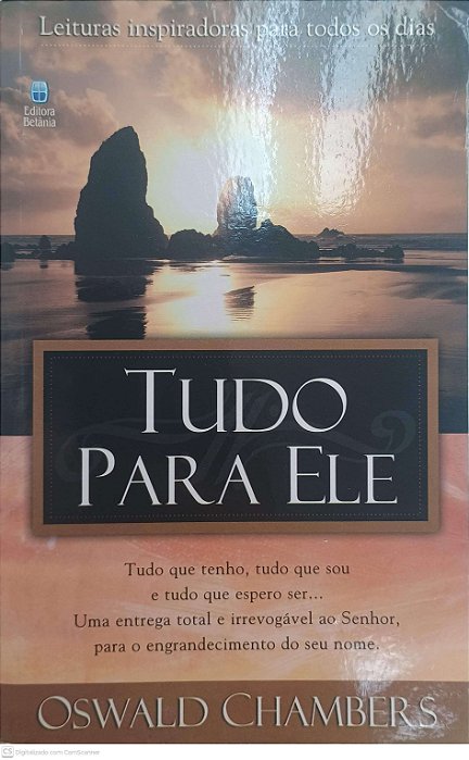 Livro Tudo para Ele Autor Chambers, Oswald (2004) [usado]