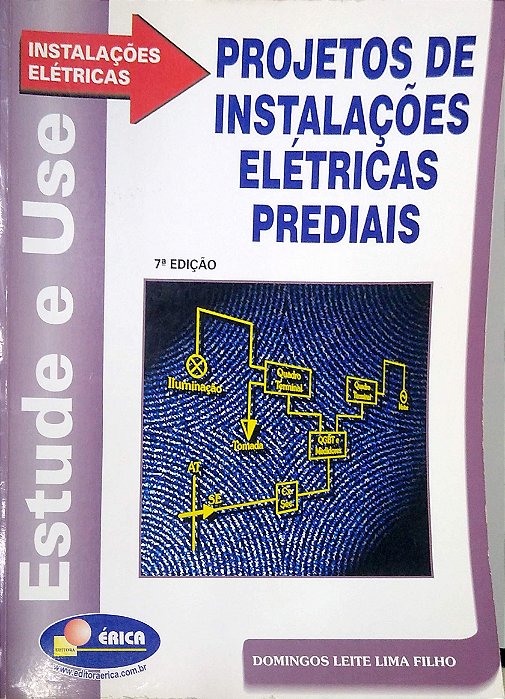 Livro Projetos de Instalações Elétricas Prediais Autor Filho, Domingos Leite Lima (1997) [usado]
