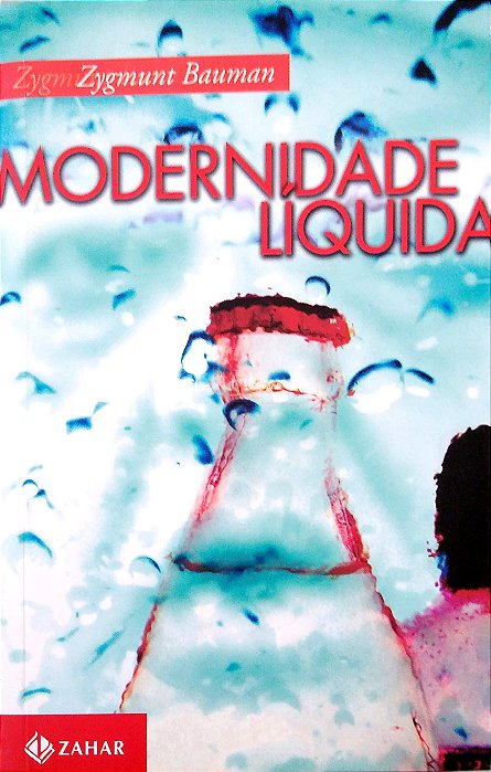 Livro Modernidade Líquida Autor Bauman, Zygmunt (2001) [seminovo]