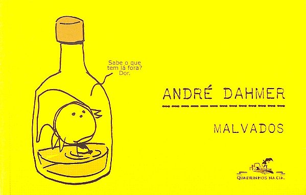 Gibi Malvados Autor Dahmer, André (2019) [usado]