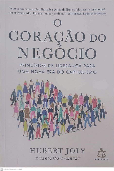 Livro o Coração do Negocio Autor Joly, Hubert (2022) [usado]