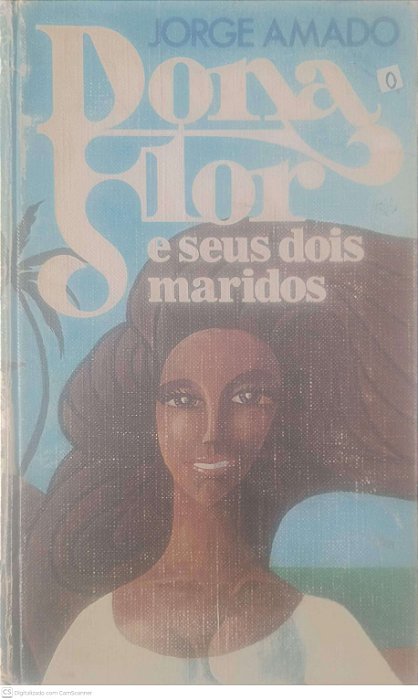 Livro Dona Flor e seus Dois Maridos Autor Amado, Jorge [usado]