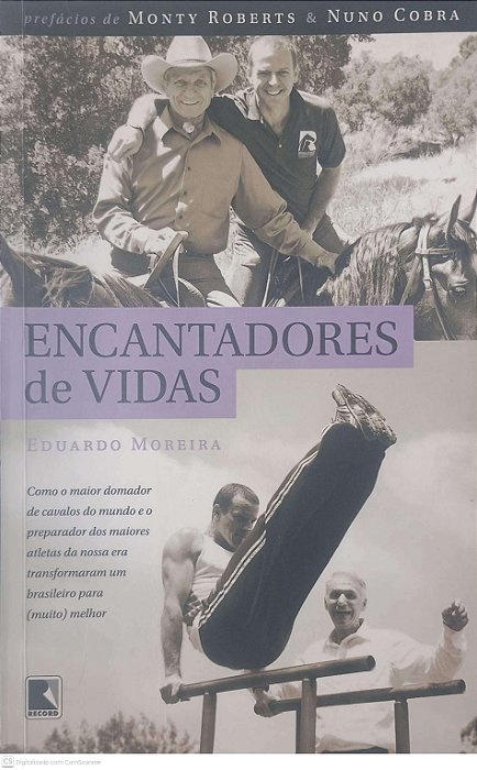Livro Encantadores de Vidas Autor Moreira, Eduardo (2012) [usado]