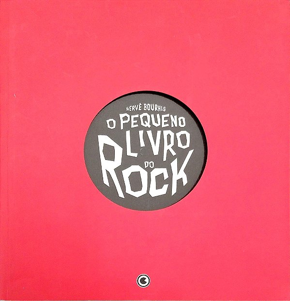 Gibi o Pequeno Livro do Rock Autor Bourhis, Hervé (2010) [usado]