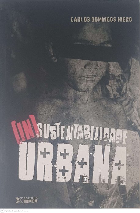 Livro Insustentabilidade Urbana Autor Nigro, Carlos Domingos (2007) [usado]