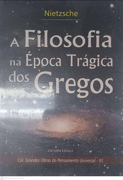 Livro a Filosofia na Epoca Tragica dos Gregos Autor Nietzsche [novo]