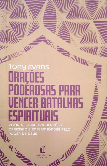 Livro Orações Poderosas para Vencer Batalhas Espirituais Autor Evans, Tony (2020) [seminovo]