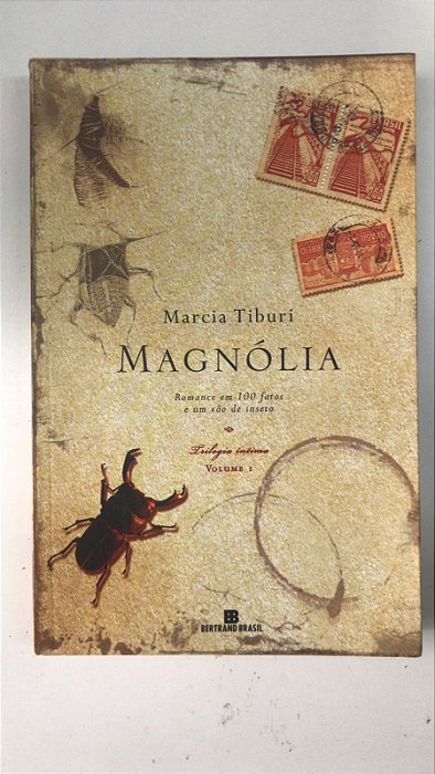 Livro Magnólia Autor Tiburi, Marcia (2010) [usado]