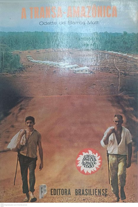 Livro a Transa-amazonica Autor Mott, Odette de Barros [usado]