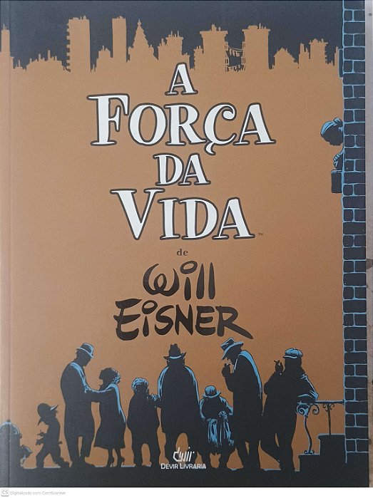 Gibi a Força da Vida Autor Eisner, Will (2007) [seminovo]