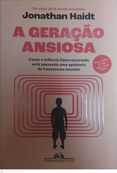 Livro a Geração Ansiosa Autor Haidt, Jonathan (2024) [usado]