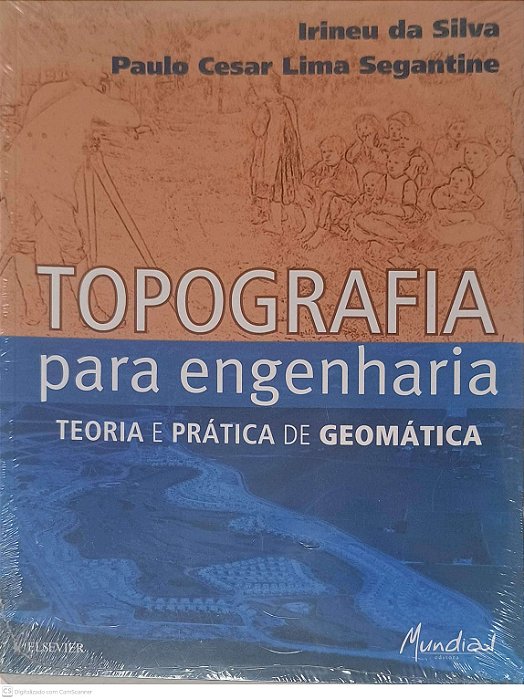 Livro Topografia para Engenharia Autor Silva, Irineu da [usado]