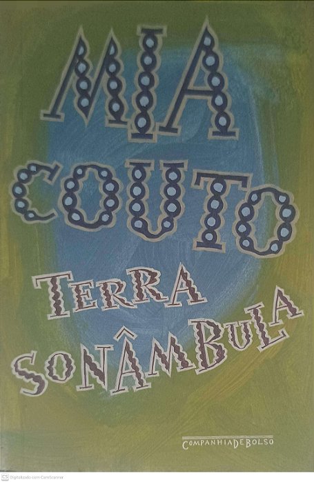 Livro Terra Sonambula Autor Couto, Mia (2015) [usado]