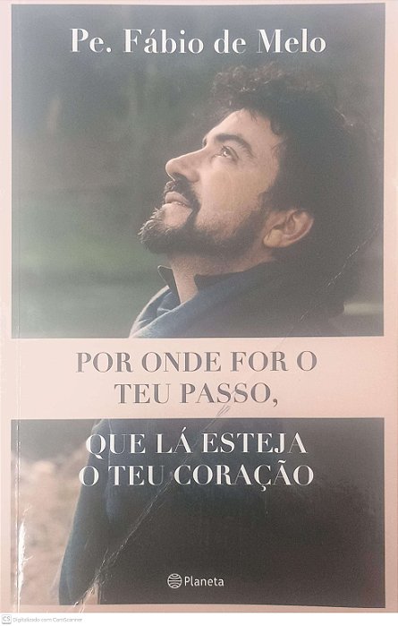 Livro por onde For o Teu Passo. Autor Melo, Pe. Fabio de (2019) [usado]