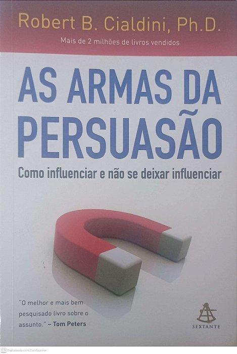 Livro as Armas da Persuasão Autor Cialdini, Robert B. (2012) [usado]