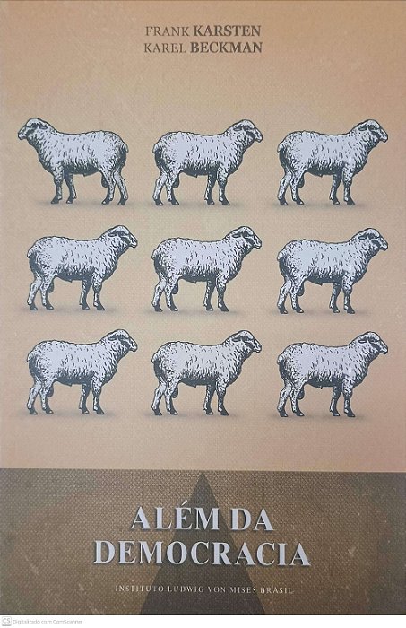 Livro Alem da Democracia Autor Karsten, Frank (2013) [usado]