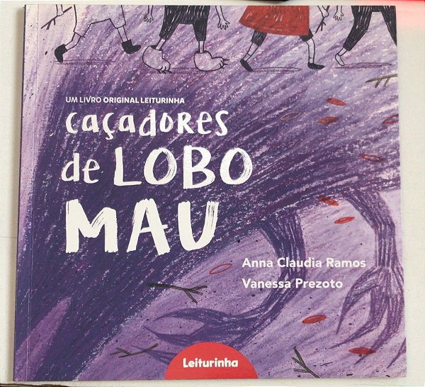 Livro Caçadores de Lobo Mau Autor Ramos, Anna Claudia e Vanessa Prezoto (2019) [usado]