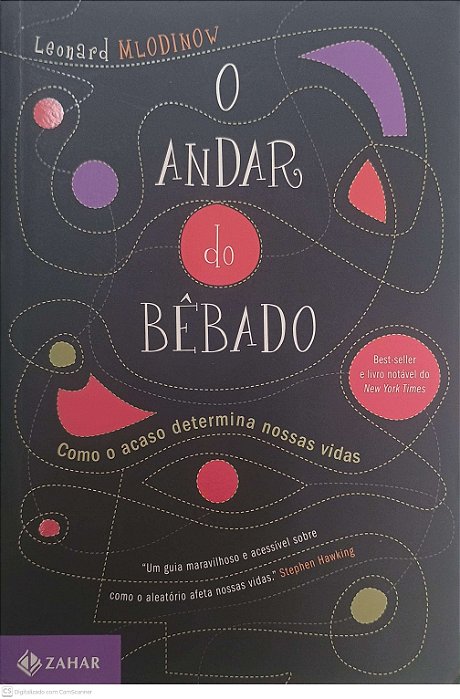 Livro o Andar do Bêbado Autor Mlodinow, Leonard (2009) [usado]