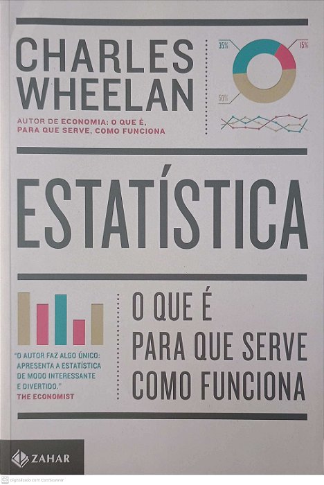 Livro Estatistica - o que E, para que Serve, Como Funciona Autor Wheelan, Charles (2016) [usado]