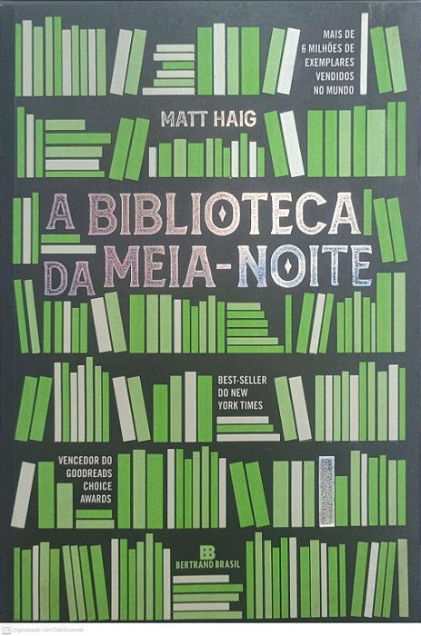 Livro a Biblioteca da Meia-noite Autor Haig, Matt (2023) [usado]