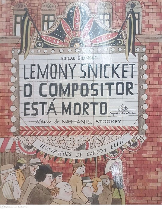 Livro Lemony Snicket o Compositor Está Morto - Edição Biulingue com Cd Autor Stookey, Nathaniel (2012) [usado]