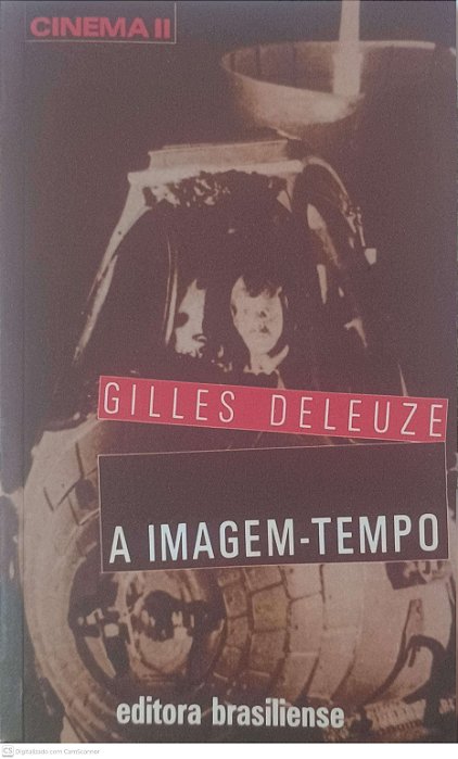 Livro a Imagem Tempo Autor Deleuze, Gilles (2013) [usado]
