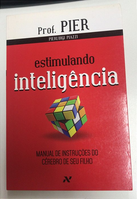 Livro Estimulando Inteligência: Manual de Instruções do Cérebro de seu Filho Autor Piazzi, Pierluigi (2014) [usado]