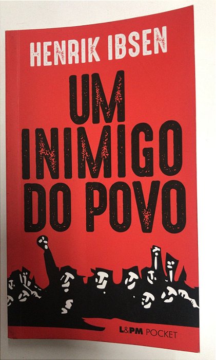 Livro um Inimigo do Povo Autor Ibsen, Henrik (2017) [usado]