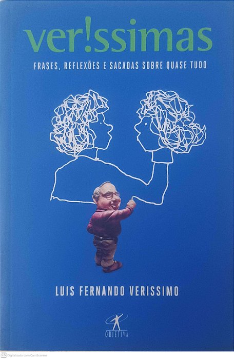 Livro Verissimas - Frases, Reflexões e Sacadas sobre Quase Tudo Autor Verissimo, Luis Fernando (2016) [usado]
