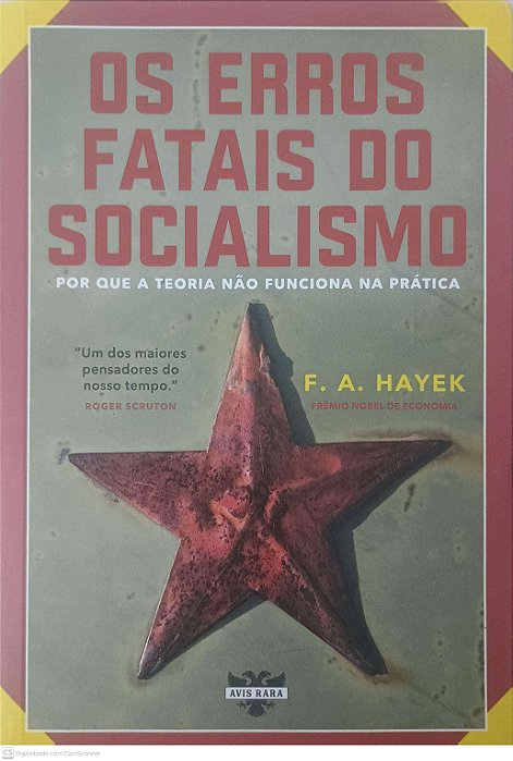 Livro os Erros Fatais do Socialismo Autor Hayek, F. A. (2017) [usado]