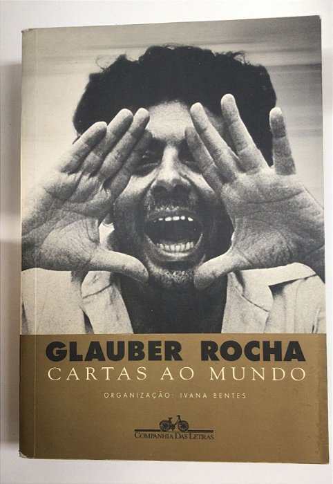 Livro Cartas ao Mundo Autor Rocha, Glauber (1997) [usado]
