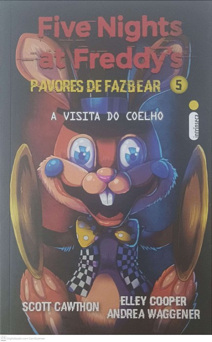 Livro a Visita do Coelho - Five Nights At Freddy''s Pavores de Fazbear - 5 Autor Cawthon, Scott (2025) [seminovo]