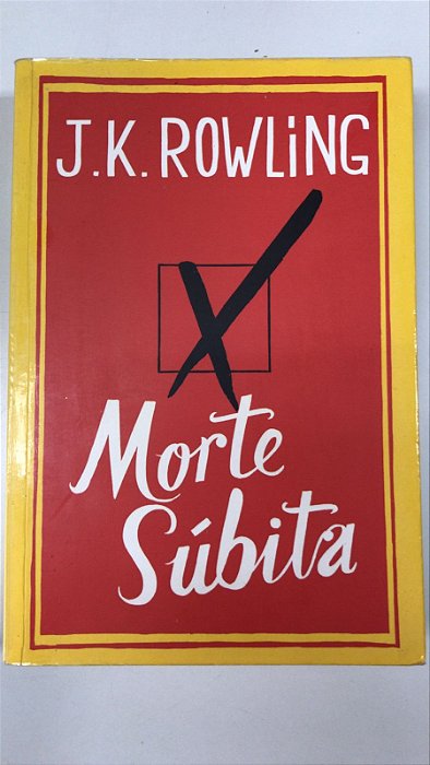 Livro Morte Súbita Autor Rowling, J.k. (2012) [usado]