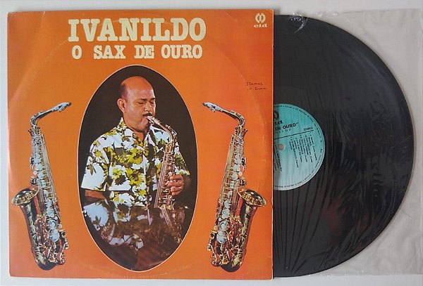 Disco de Vinil o Sax de Ouro - 1979 Interprete Ivanildo (1979) [usado]