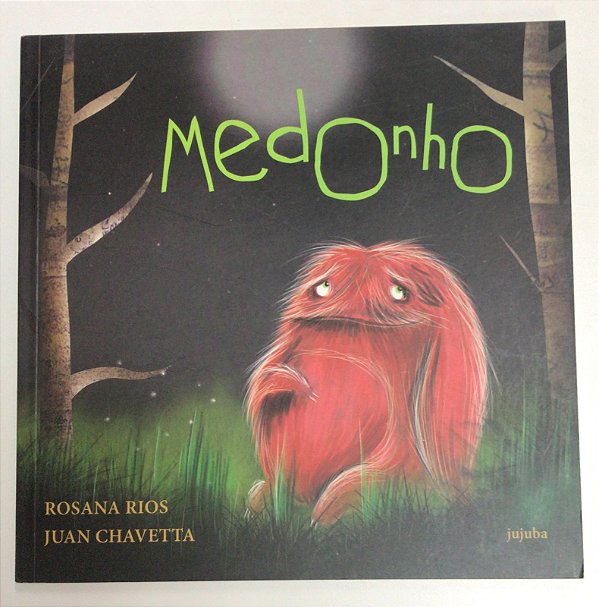 Livro Medonho Autor Rios, Rosana e Juan Chavetta (2014) [usado]