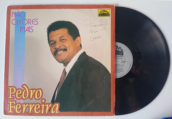 Disco de Vinil Não Chores Mais - Lp 1994 Interprete Pedro Ferreira (1994) [usado]