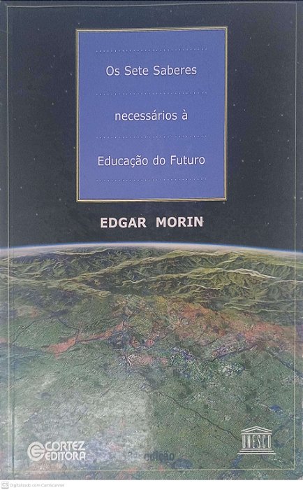 Livro os Sets Saberes Necessarios À Educação do Futuro Autor Morin, Edgar (2003) [usado]