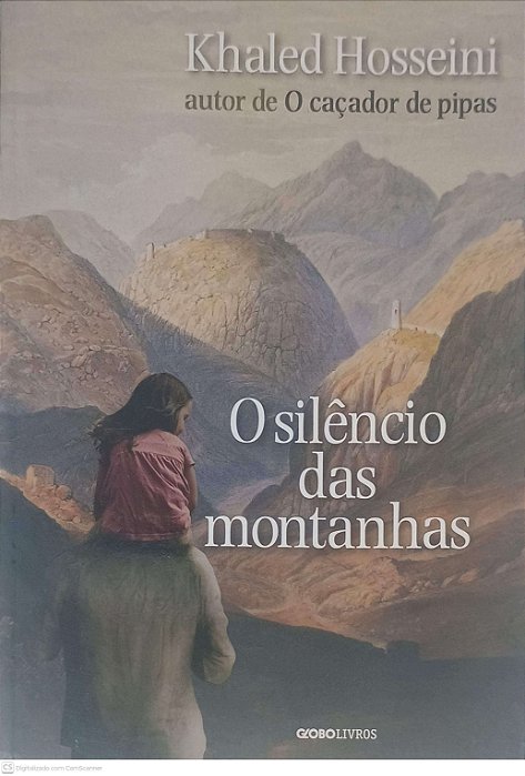 Livro o Silêncio das Montanhas Autor Hosseini, Khaled (2013) [usado]